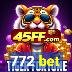 772 bet